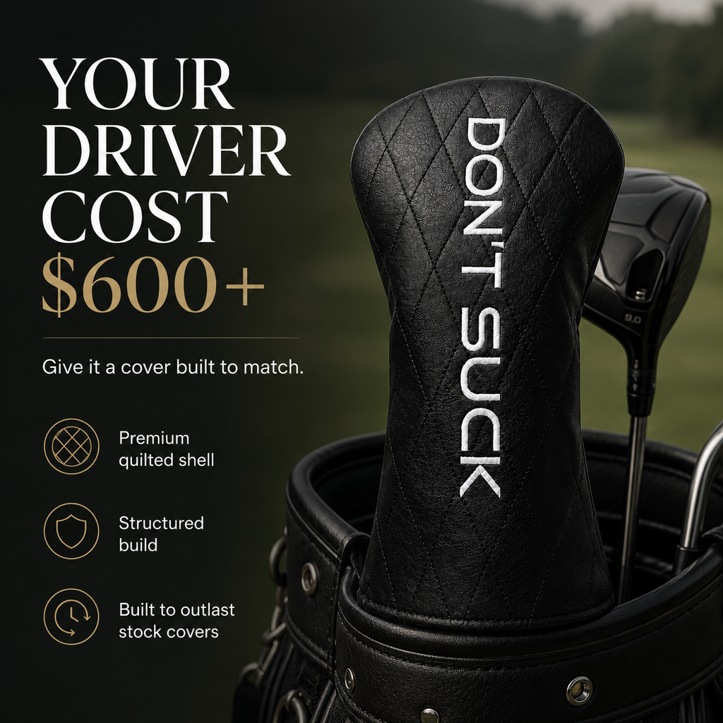 Don't Suck Driver Headcover – Black Quilted